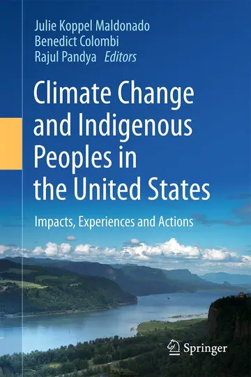 Cover of Climate Change and Indigenous Peoples in the United States