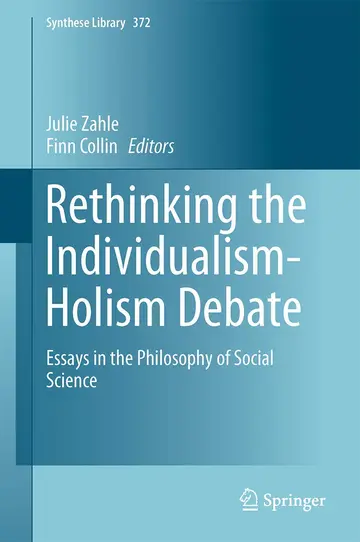 Cover of Rethinking the Individualism-Holism Debate