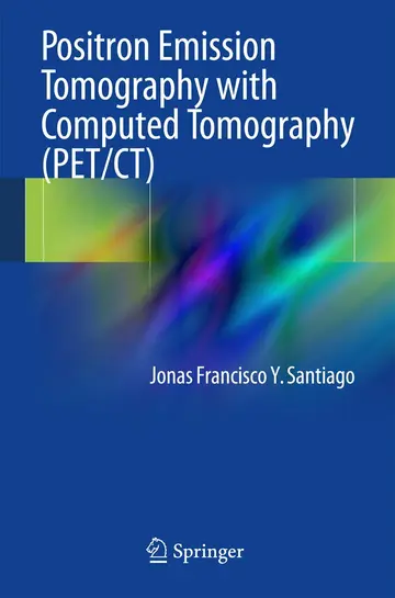 Cover of Positron Emission Tomography with Computed Tomography