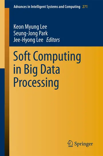 Cover of Soft Computing in Big Data Processing