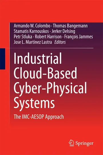 Cover of Industrial Cloud-Based Cyber-Physical Systems