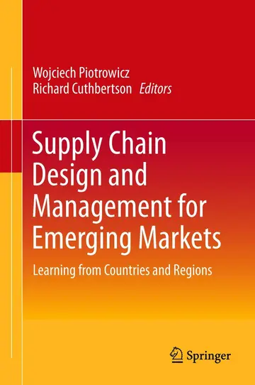 Cover of Supply Chain Design and Management for Emerging Markets