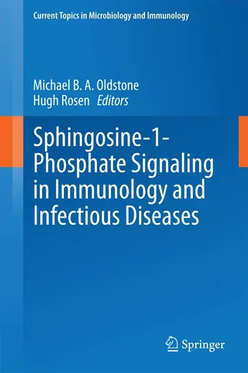 Cover of Sphingosine-1-Phosphate Signaling in Immunology and Infectious Diseases