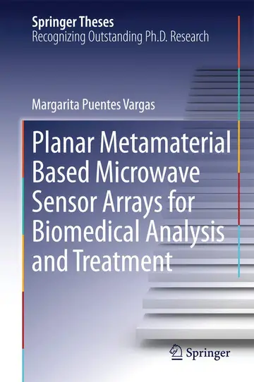 Cover of Planar Metamaterial Based Microwave Sensor Arrays for Biomedical Analysis and Treatment