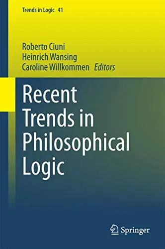 Cover of Recent Trends in Philosophical Logic