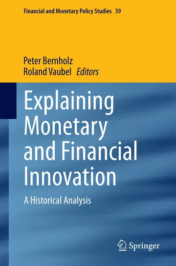Cover of Explaining Monetary and Financial Innovation