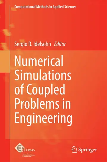Cover of Numerical Simulations of Coupled Problems in Engineering
