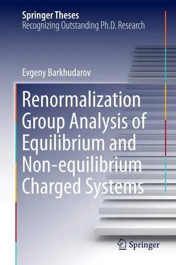 Cover of Renormalization Group Analysis of Equilibrium and Non-equilibrium Charged Systems