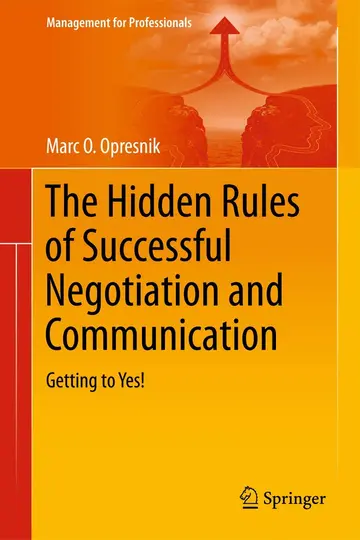 Cover of The Hidden Rules of Successful Negotiation and Communication