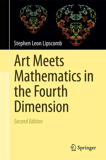 Cover of Art Meets Mathematics in the Fourth Dimension