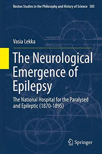 Cover of The Neurological Emergence of Epilepsy