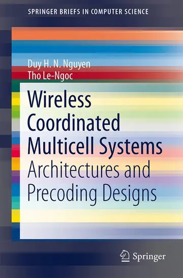 Cover of Wireless Coordinated Multicell Systems