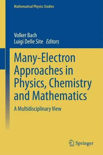 Cover of Many-Electron Approaches in Physics, Chemistry and Mathematics