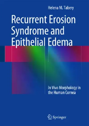 Cover of Recurrent Erosion Syndrome and Epithelial Edema