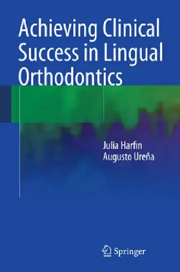 Cover of Achieving Clinical Success in Lingual Orthodontics