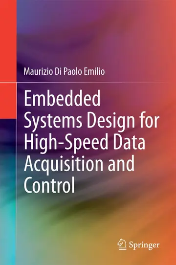 Cover of Embedded Systems Design for High-Speed Data Acquisition and Control