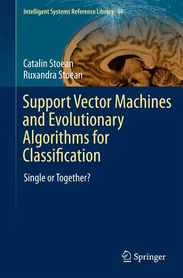 Cover of Support Vector Machines and Evolutionary Algorithms for Classification