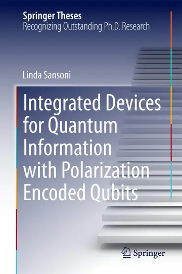 Cover of Integrated Devices for Quantum Information with Polarization Encoded Qubits