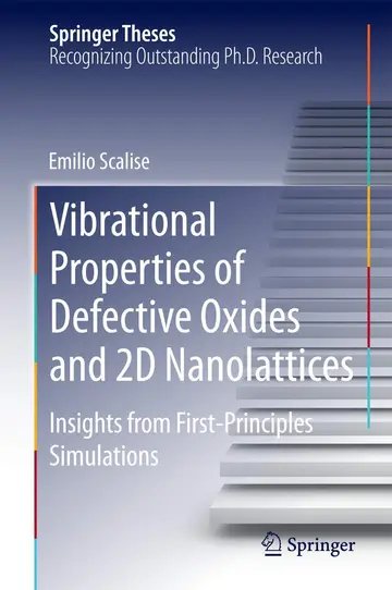 Cover of Vibrational Properties of Defective Oxides and 2d Nanolattices