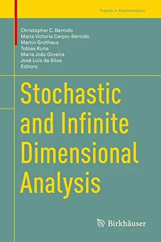 Cover of Stochastic and Infinite Dimensional Analysis