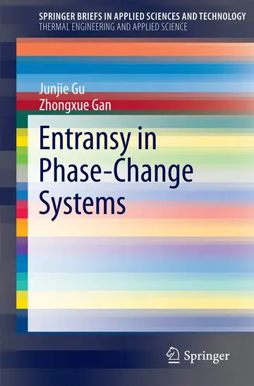 Cover of Entransy in Phase-Change Systems (SpringerBriefs in Applied Sciences and Technology