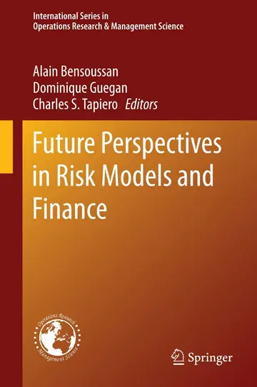 Cover of Future Perspectives in Risk Models and Finance