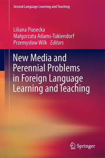 Cover of New Media and Perennial Problems in Foreign Language Learning and Teaching