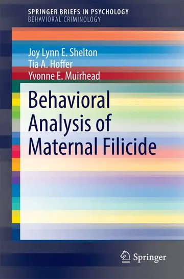 Cover of Behavioral Analysis of Maternal Filicide