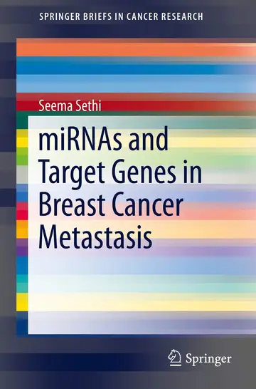 Cover of miRNAs and Target Genes in Breast Cancer Metastasis