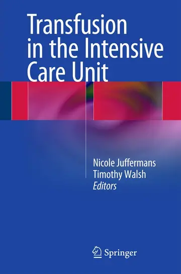 Cover of Transfusion in the Intensive Care Unit