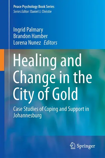 Cover of Healing and Change in the City of Gold