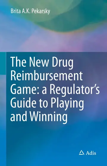 Cover of The New Drug Reimbursement Game