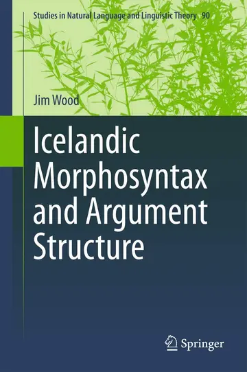 Cover of Icelandic Morphosyntax and Argument Structure