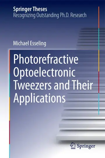 Cover of Photorefractive Optoelectronic Tweezers and Their Applications
