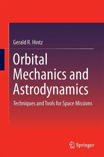 Cover of Orbital Mechanics and Astrodynamics