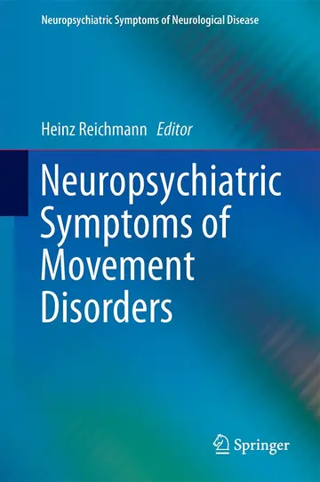 Cover of Neuropsychiatric Symptoms of Movement Disorders