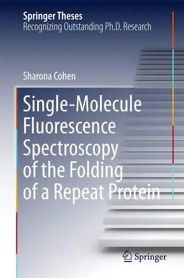 Cover of Single-Molecule Fluorescence Spectroscopy of the Folding of a Repeat Protein