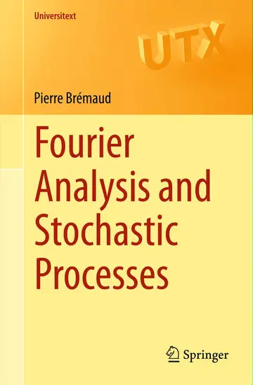 Cover of Fourier Analysis and Stochastic Processes
