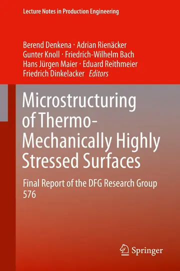 Cover of Microstructuring of Thermo-Mechanically Highly Stressed Surfaces