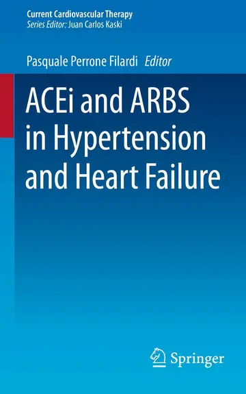 Cover of Acei and Arbs in Hypertension and Heart Failure