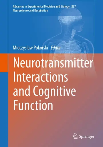 Cover of Neurotransmitter Interactions and Cognitive Function