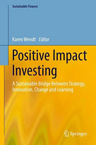 Cover of Positive Impact Investing