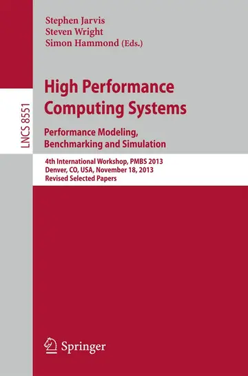 Cover of High Performance Computing Systems. Performance Modeling, Benchmarking and Simulation