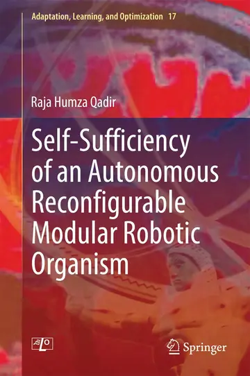Cover of Self-Sufficiency of an Autonomous Reconfigurable Modular Robotic Organism