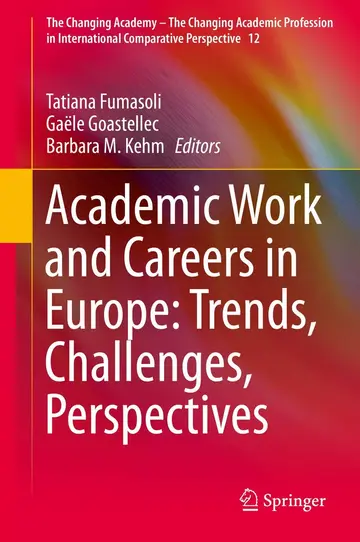 Cover of Academic Work and Careers in Europe