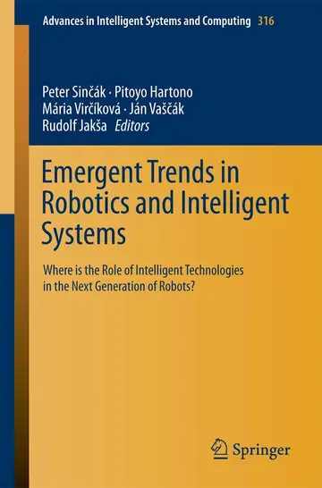 Cover of Emergent Trends in Robotics and Intelligent Systems