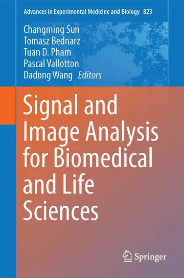 Cover of Signal and Image Analysis for Biomedical and Life Sciences