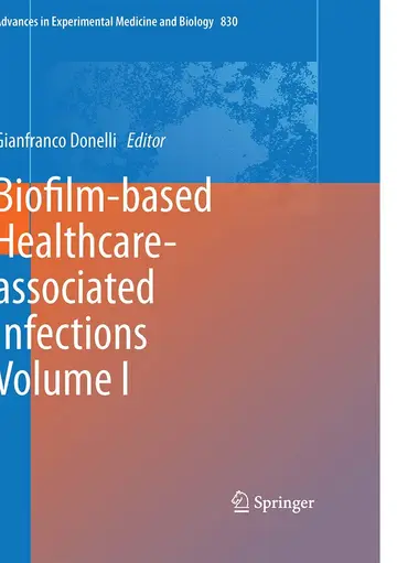 Cover of Biofilm-based Healthcare-associated Infections