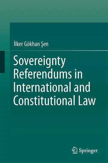 Cover of Sovereignty Referendums in International and Constitutional Law