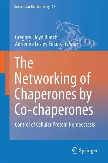 Cover of The Networking of Chaperones by Co-chaperones